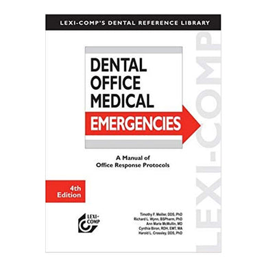 Dental Office Medical Emergencies Manual Office Response Protocols